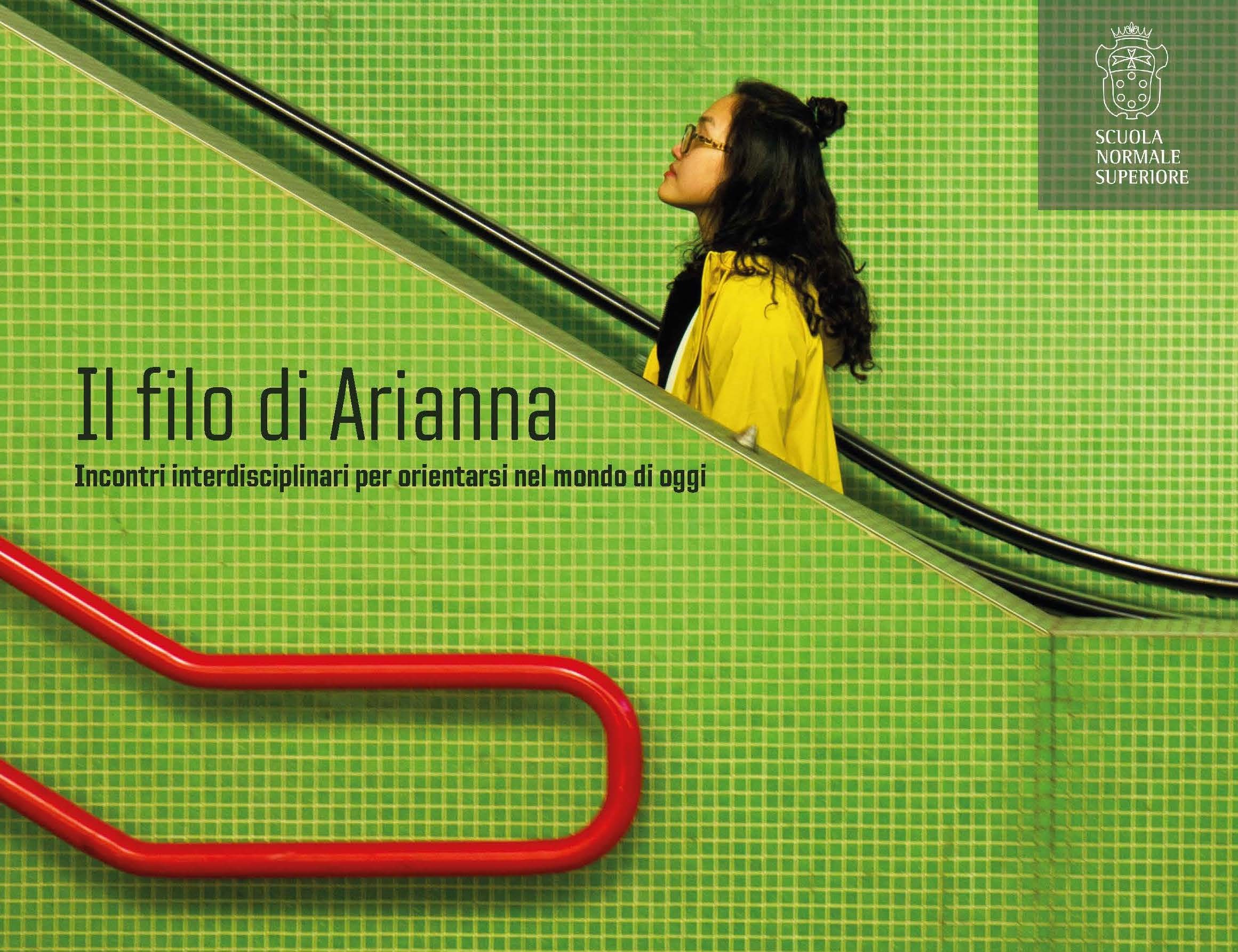 Incontri nelle scuole - Il filo di Arianna. Incontri interdisciplinari per orientarsi nel mondo di oggi